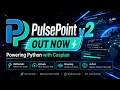PulsePoint v2 Is OUT NOW AI-First Reactivity Powering the Future of Python