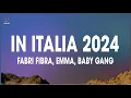 Download Lagu Fabri Fibra, Emma \u0026 Baby Gang - In Italia (Testo/Lyrics)