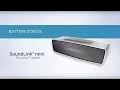Bose SoundLink Mini - Checking the Battery Status