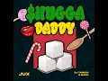 Shugga Daddy - Jux, Dj Tarico & G Nako