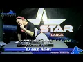 DJ Lelo Remix / DJ Marcio Lello - Programa Star Dance - 12.07.2022