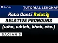 Download Lagu Kata Ganti Relatif (Relative Pronoun) - 2.5 ✅ Pronouns bahasa Inggris