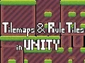 Tilemaps and Rule Tiles In Unity