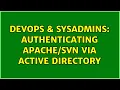 DevOps SysAdmins Authenticating via Active Directory