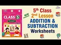 5th class maths 2nd lesson ADDITIONS AND SUBTRACTIONS worksheets and Subtractions