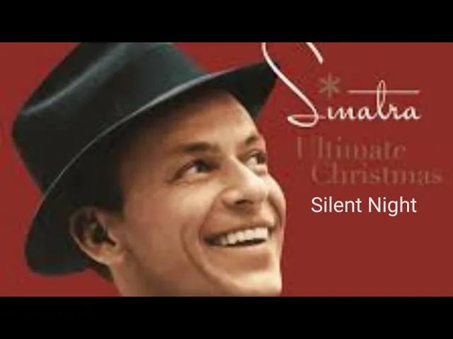 Frank Sinatra- Silent Night [lyrics]