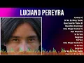 Download Lagu Luciano Pereyra 2024 MIX Las Mejores Canciones - Como Tú, Si No Es Muy Tarde, Que Suerte Tiene E...
