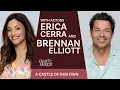 Brennan Elliott Erica Cerra on A Castle of Our Own Love Leaving Your Comfort Zone Healing