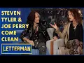 Steven Tyler and Joe Perry Are Happy To Be Alive Letterman