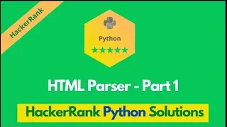 HackerRank HTML Parser - Part 1 problem solution in Python Python solutions Programmingoneonone