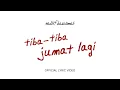 Download Lagu Nadhif Basalamah - tiba-tiba jumat lagi (Official Lyric Video)