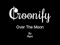 Rent Over The Moon Karaoke