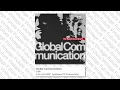 Global Communication - 7'39 (Link And E621 Appliance Of Science Mix)