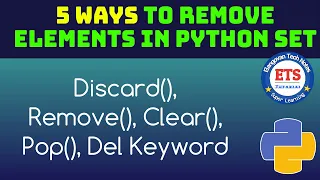5 Ways to Remove Elements in Set Remove Multiple Elements from Python Set Python