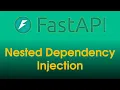 FastAPI Tutorial Nested Query Dependency Injection Part 20