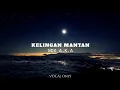Download Lagu Kelingan Mantan (Acapella) - NDX AKA