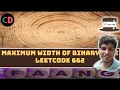 Maximum Width of Binary Tree Leetcode 847 BFS Live coding session