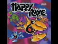 HAPPY RAVE 1 - FULL ALBUM 124:57 MIN 1995 HD HQ HIGH QUALITY HAPPY HARDCORE GREATEST HITS