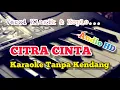 Download Lagu Citra Cinta - Rhoma Irama | Karaoke Tanpa Kendang | AUDIO HD