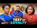 Lagu TEST OF LOYALTY SEASON 1\u00262 - EKENE UMENWA, SOCHI INFINITI, DIANA NYECHE 2025 LATEST MOVIE