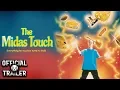 Download Lagu The Midas Touch | Full Movie | Peter Manoogian | Trever O'Brien | Ashley Tesoro | Joey Simmrin
