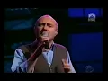 Download Lagu PHIL COLLINS: True Colors (Live on The Late Show 1998)