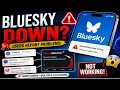 Bluesky Down Today Users Report Major Outage Login Issues Bluesky Outage Today