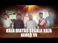 #lagurohani #terbaru2022 || RAJA DIATAS SEGALA RAJA || NAHOZI VG || Official Music Video