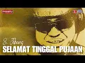 Download Lagu Selamat Tinggal Pujaan - S. Jibeng (Lirik Video)