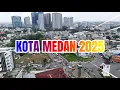 Download Lagu KOTA MEDAN TERBARU 2025 ǁ DRONE VIEW