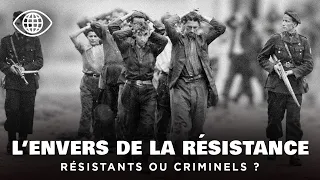 Faux maquis : les criminels cachés derrière la Résistance | Documentaire Histoire - MG