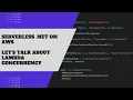 AWS Lambda Concurrency Explained