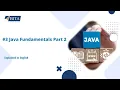 Java Fundamentals Part 2