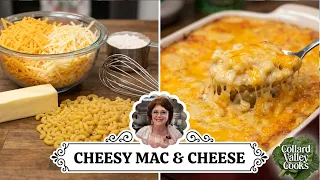 How to Make Creamy Old Fashioned Mac and Cheese