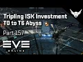 Download Lagu EVE Online -  Tripling ISK with good investment - T0 to T6 Abyss Part 156