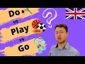 Download Lagu Play VS Do VS Go - Which one to use??  |  Sports, Hobbies and Interests (Quick English Lesson)
