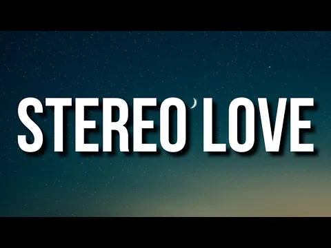 Download MP3 Edward Maya, Vika Jigulina - Stereo love (Radio Edit) [Lyrics]