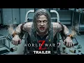 WORLD WAR Z 2 2027 - Brad Pitt Angelina Jolie Ryan Reynolds Concept Trailer
