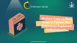 Shallow Copy vs Deep Copy in Python Key Differences Explained with Examples
