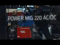 POWER MIG 220 Welder Ultimate Multi-Process Welding