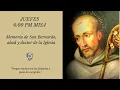 Jueves 20 de agosto - 6PM Misa