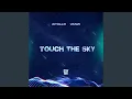 Download Lagu Touch the Sky