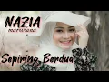 Download Lagu NAZIA MARWIANA- SEPIRING BERDUA-AGENG MUSIK