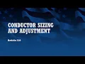 Conductor Sizing and Adjustment
