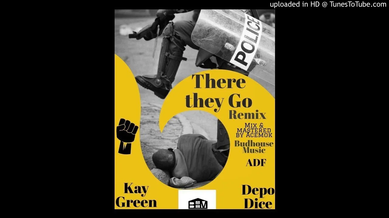 Kay Green X Depo Dice - There They Go (Remix) (Mix.&Mastered by Acemok Da Rebel)