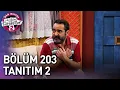 Download Lagu Çok Güzel Hareketler 2 | 203. Bölüm 2. Tanıtım
