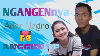 Download NGANGENnya Ader Negro Ke ANGGUN DP (Cover)•SAGITA audio MP3