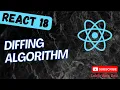 47 Diffing algorithm how Virtual DOM and Fiber tree compared in Reconciliation phase - React18