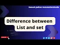 Difference Between List Set ArrayList HashSet Ganesh Jadhav AutomationStudio