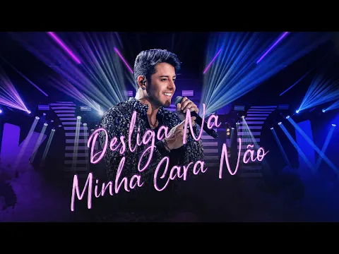 Download MP3 Kevi Jonny - Desliga Na Minha Cara Não (DVD Com Amor, Kevi Jonny - Ao Vivo, Em Goiânia)